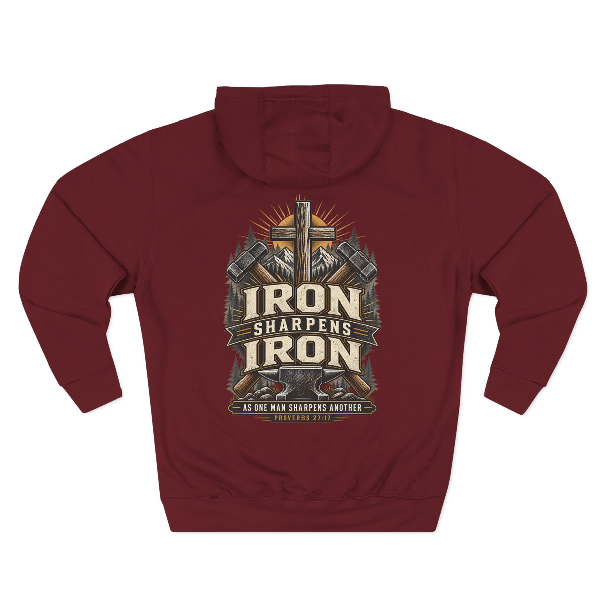 Iron Sharpens Iron Hoodie — Proverbs 27:17
