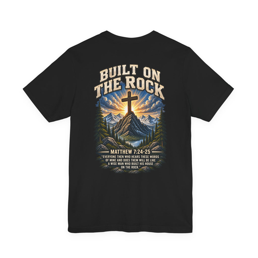 Built on the Rock Tee — Matthew 7:24–25