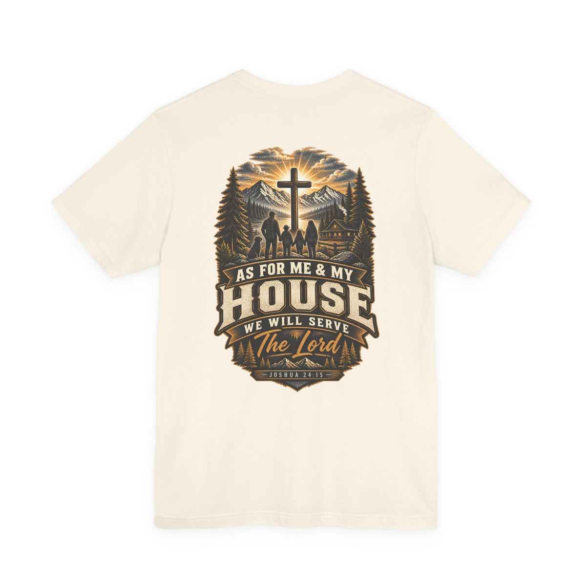 As for Me & My House Tee — Joshua 24:15
