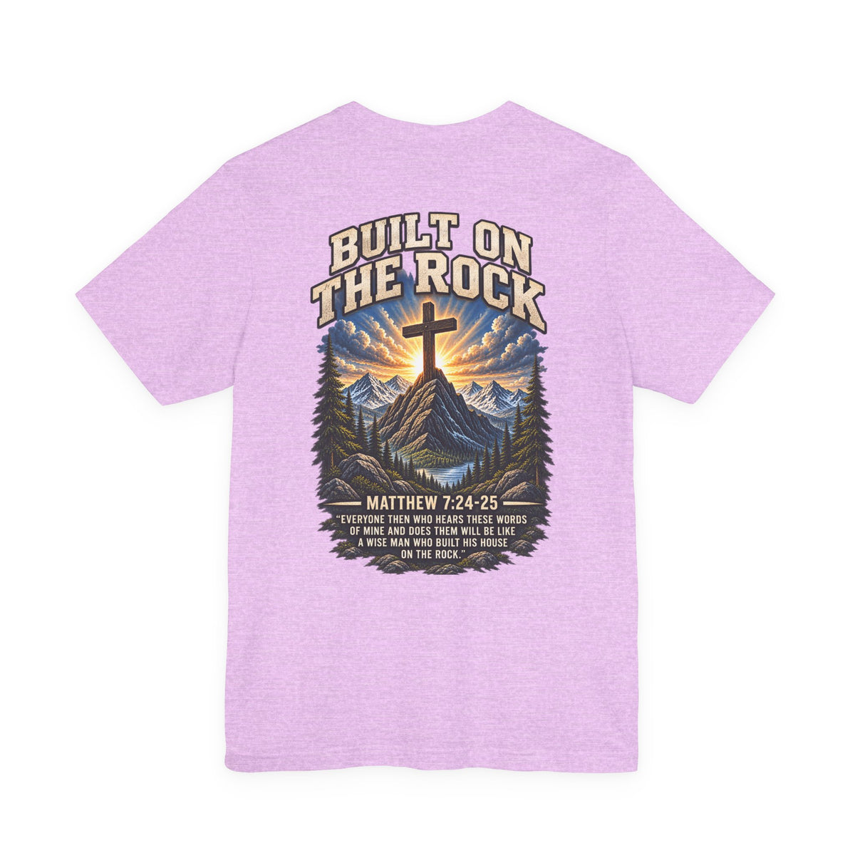 Built on the Rock Tee — Matthew 7:24–25
