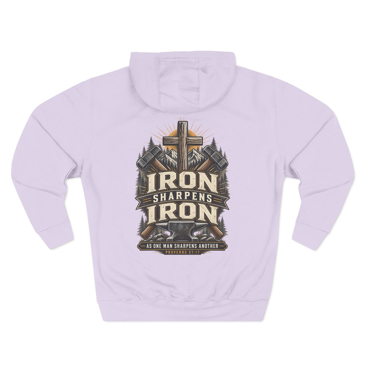Iron Sharpens Iron Hoodie — Proverbs 27:17