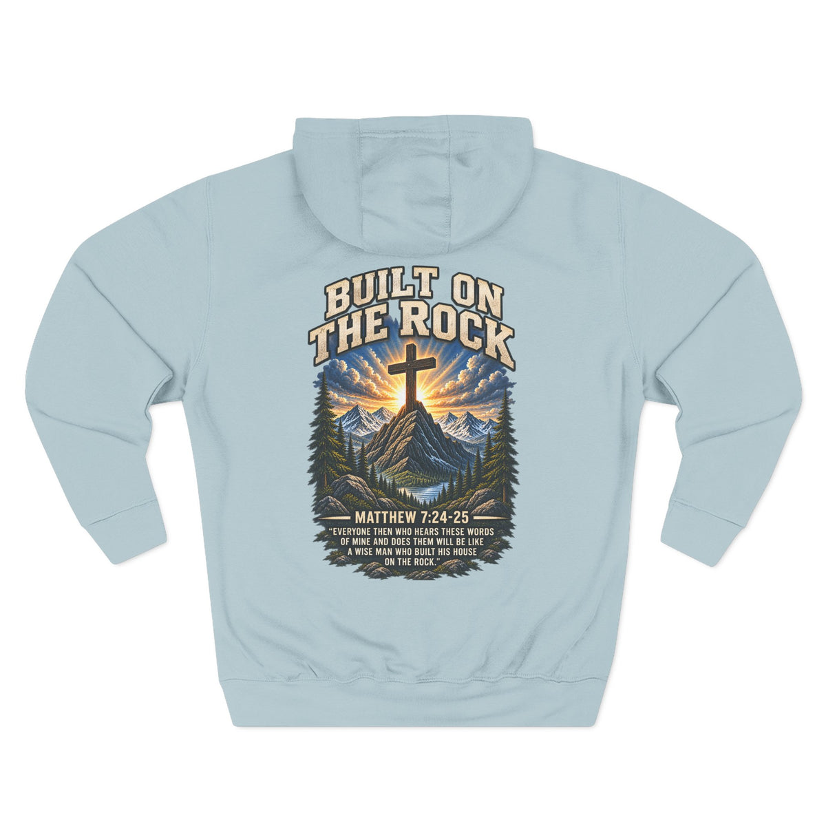 Built on the Rock Hoodie — Matthew 7:24–25