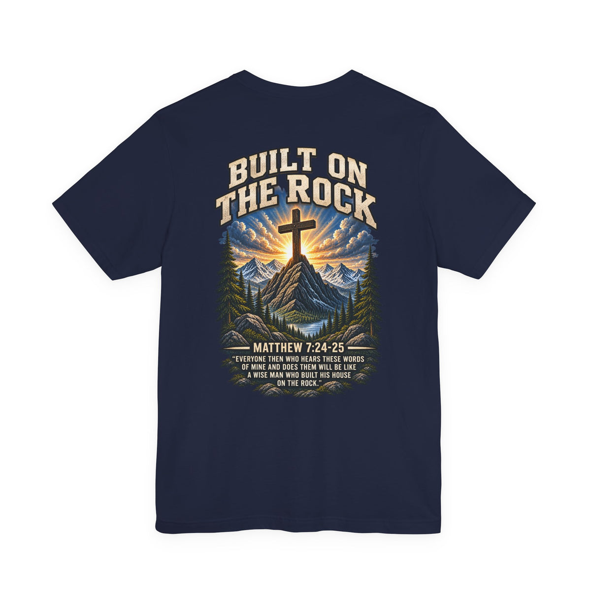 Built on the Rock Tee — Matthew 7:24–25