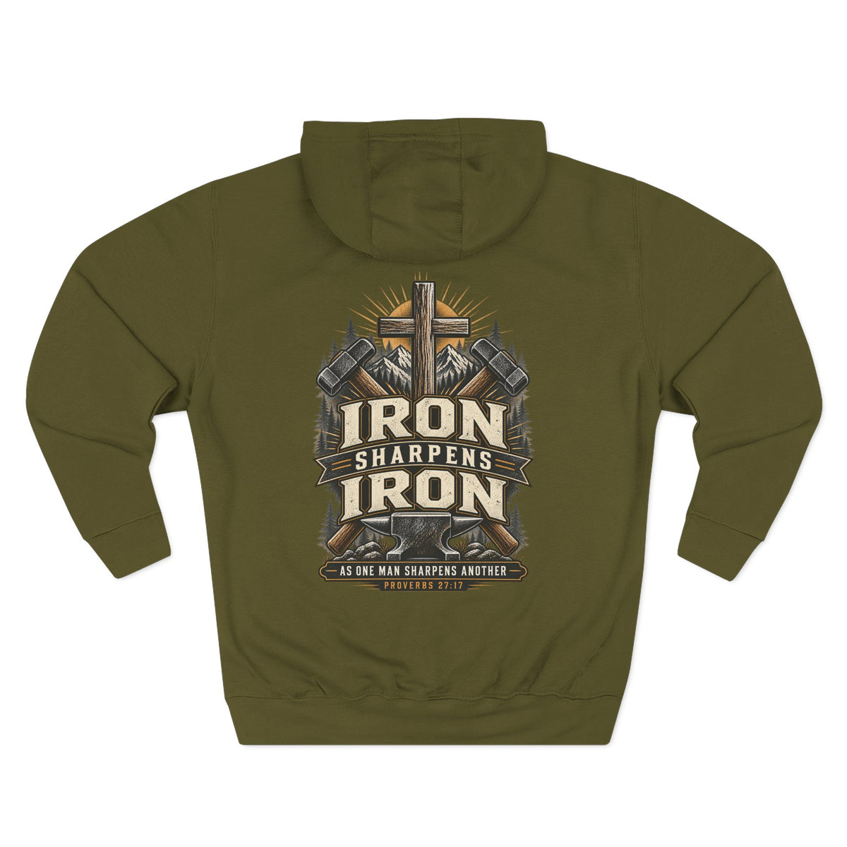Iron Sharpens Iron Hoodie — Proverbs 27:17