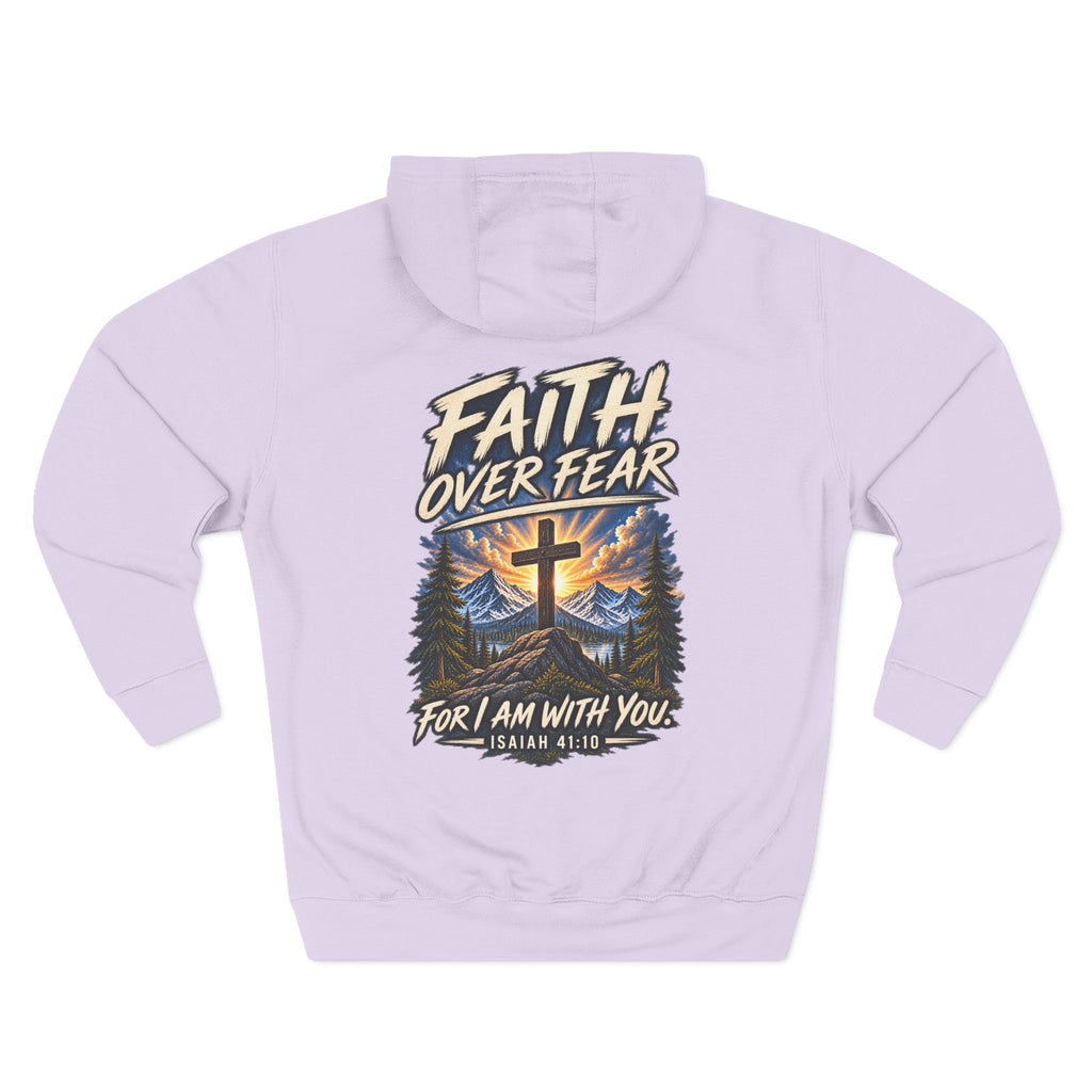 Faith Over Fear Hoodie — “For I Am With You” Isaiah 41:10