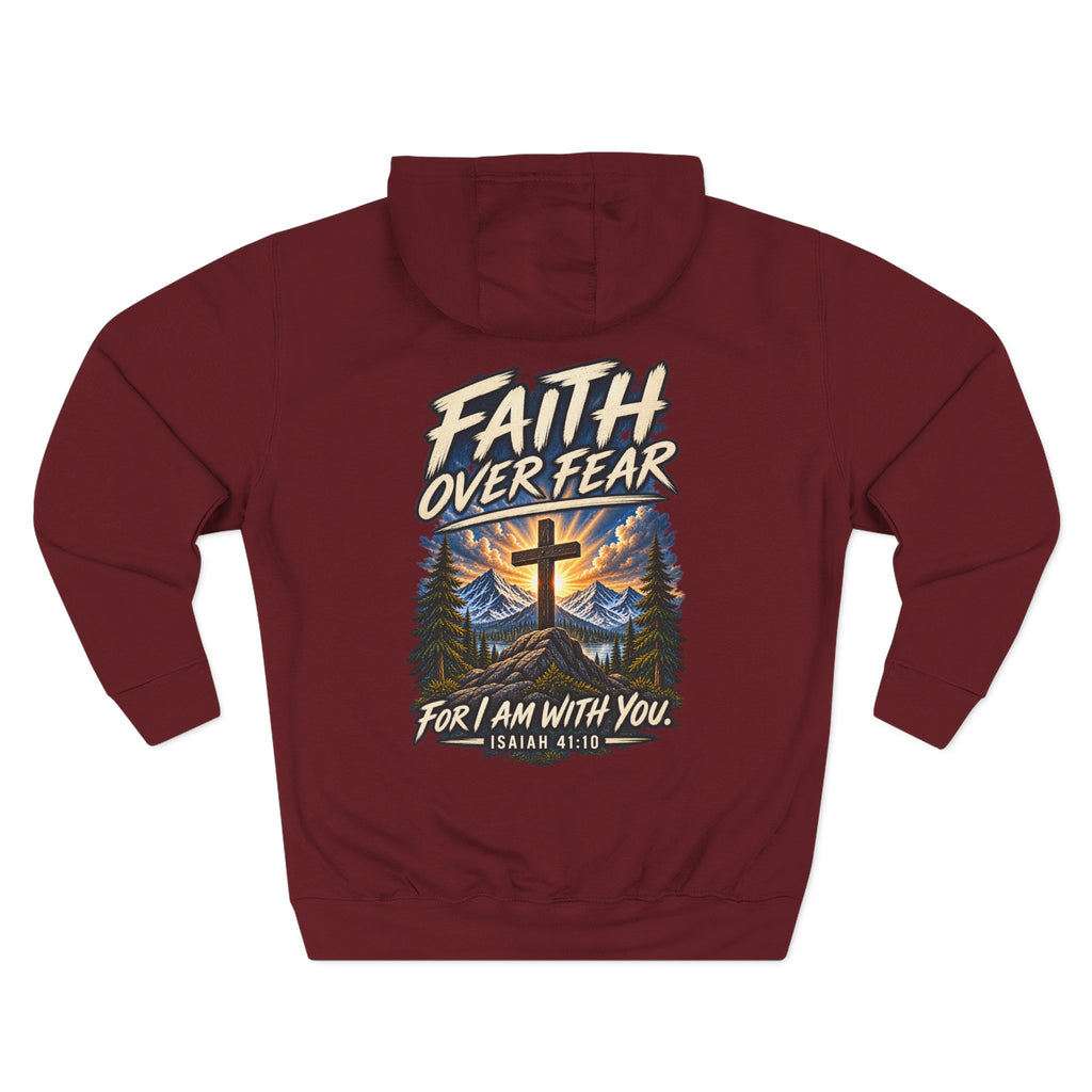Faith Over Fear Hoodie — “For I Am With You” Isaiah 41:10