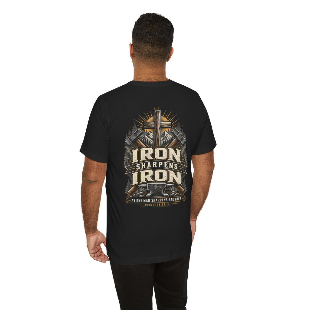 Iron Sharpens Iron Tee — Proverbs 27:17