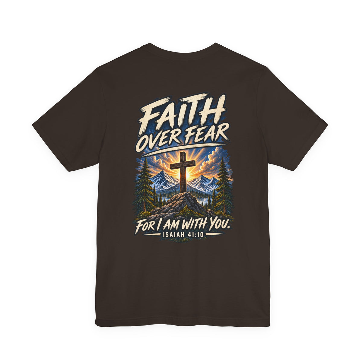 Faith Over Fear Tee — Isaiah 41:10