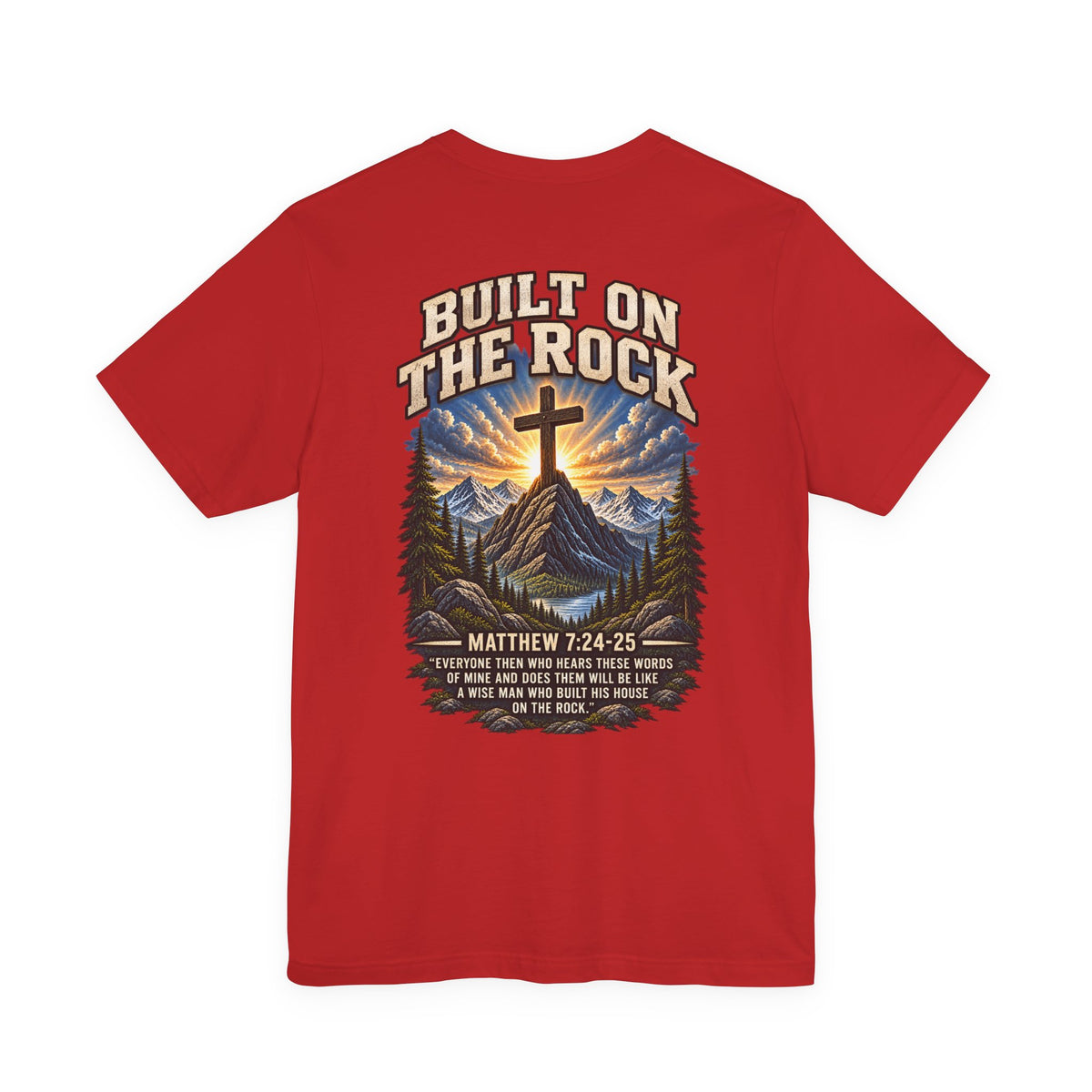 Built on the Rock Tee — Matthew 7:24–25