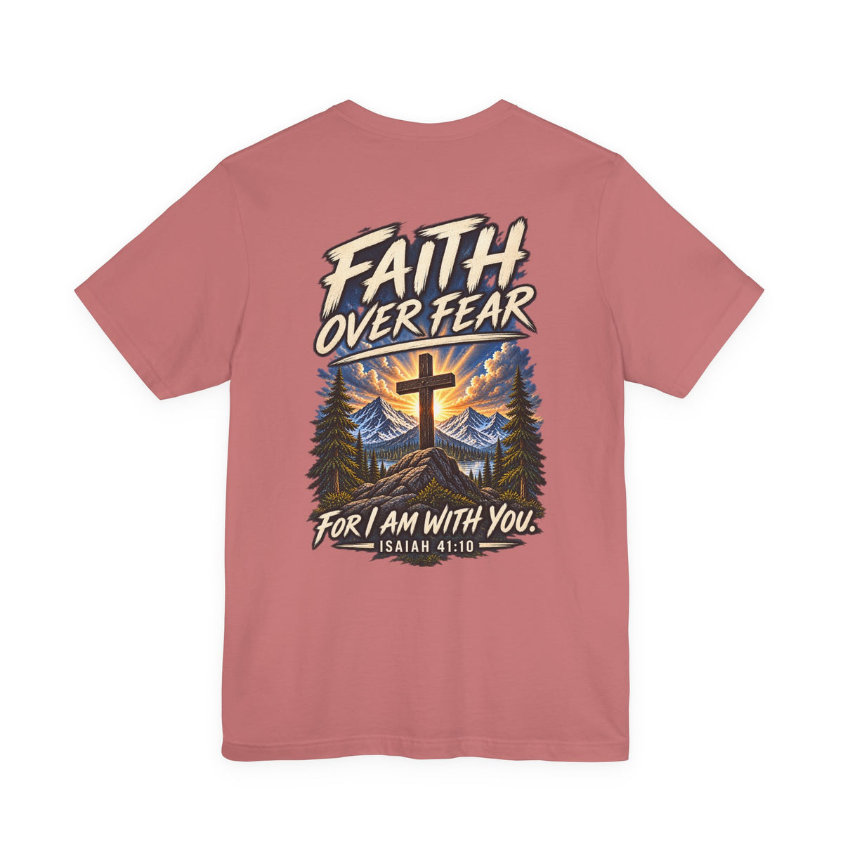 Faith Over Fear Tee — Isaiah 41:10