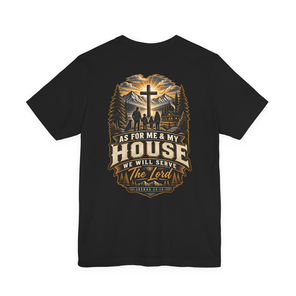 As for Me & My House Tee — Joshua 24:15