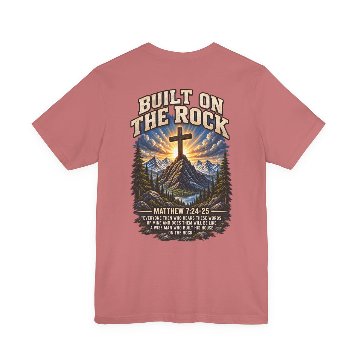 Built on the Rock Tee — Matthew 7:24–25