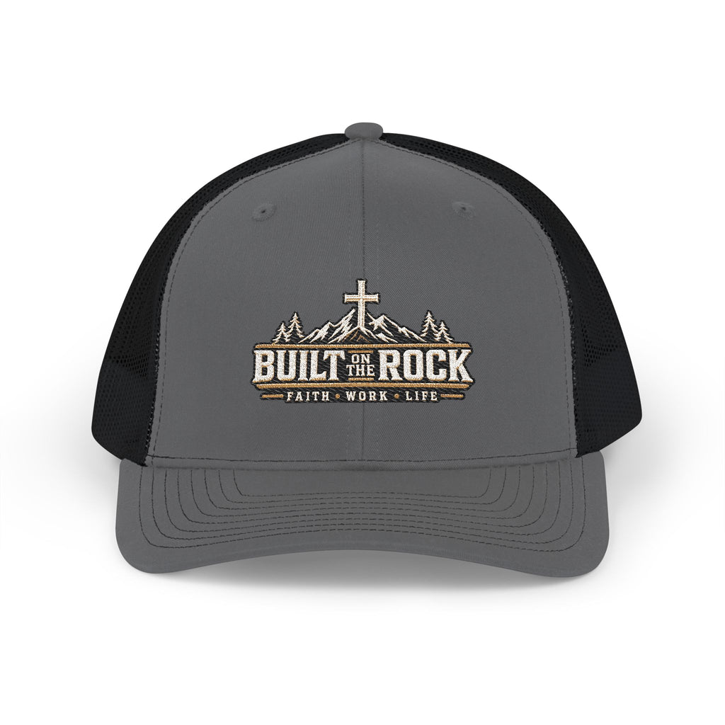 Built on the Rock Trucker Hat — Faith • Work • Life